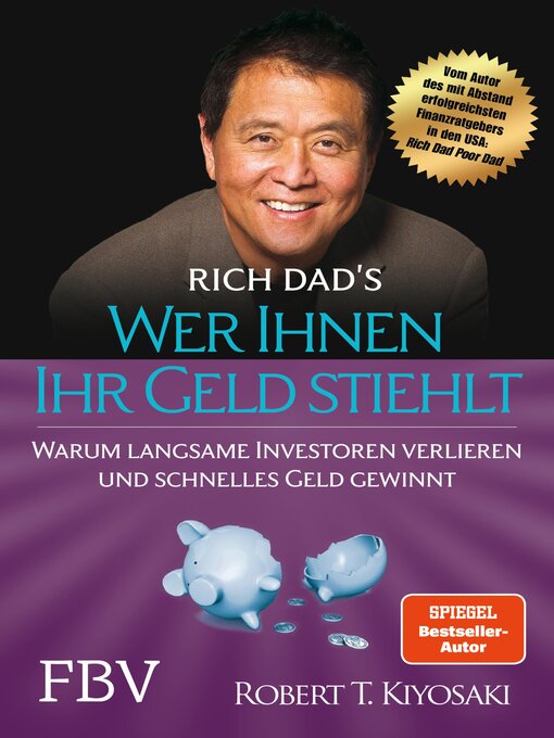 Title details for Wer Ihnen Ihr Geld stiehlt by Robert T. Kiyosaki - Available